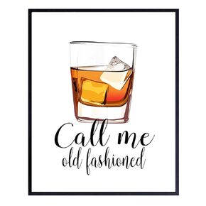 Whiskey Bar Decor - Cocktail Wall Art - Unique Bartender Gift - Call Me Old Fashioned - Funny Typography Poster - Home Decoration for Kitchen, Dining Room - UNFRAMED 8x10 Typography Poster Print
