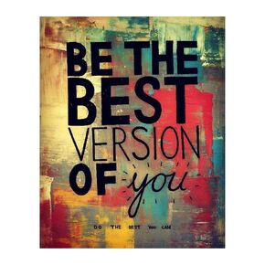 Inspirational Wall Art Decor - "Be the Best Version of You" | Living Room, Home, Dorm, Gym, Classroom, Office Wall Decorations | Unframed 8x10.