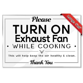 Airbnb Essentials For Hosts- Kitchen Hygiene: Please Turn On Exhaust Fan While Cooking - 4x6 Acrylic Sign w/Mounting Tape - Kitchen Etiquette Reminder - Rental Home Necessities & Kitchen Airbnb Signs