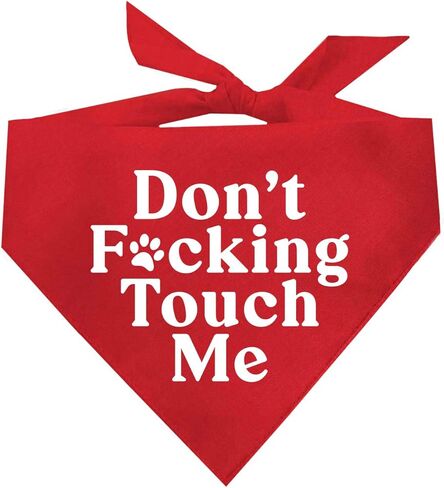 Don't F*ckin Touch Me Dog Bandana (Red, OS 658) in Saudi Arabia
