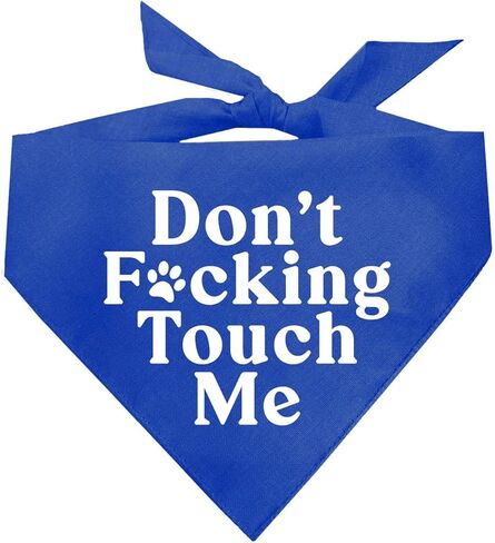 Don't F*ckin Touch Me Dog Bandana (Red, OS 658) in Saudi Arabia
