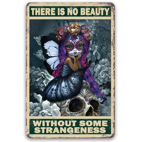 Strangeling There is No Beauty Without Some - Goth Inspirational Quote Cottagecore Fairycore Fairy Grunge Gothic Print, Witchcraft Wicca Pagan Fantasy Gift, 8x12 Indoor/Outdoor Durable Metal Sign