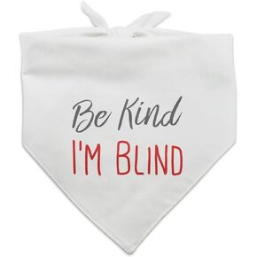 Be Kind I'm Blind Dog Pet Bandana - Black