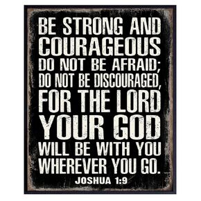 Be Strong and Courageous Scripture Wall Art - Masculine Christianity- Religious Gifts for Men - Christian Gifts for Men - Catholic Gifts - Unframed Inspirational Motivational Photo Sign - Joshua 1 9