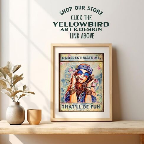 Boho-chic Hippie Wall Art & Decor - Go Ahead Underestimate Me That'll Be Fun - Funny Saying for Women - BFF Best Friend Gift for Woman - Motivation Office Bedroom Living room Home Decor Poster 8x10 in Kuwait