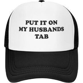 Put It On My Husbands Tab Hat Funny Trucker Hats Adjustable Classic Fishing Cap for Men and Women Black