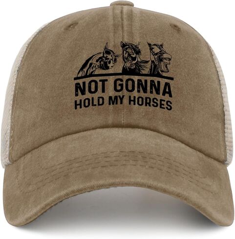 Not Gonna Hold My Horses Hat Trucker Hat Men Vintage Mesh Cap for Summer in Saudi Arabia