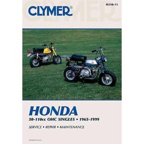 Clymer Honda 50-110cc OHC Singles, 1965-1999: Service, Repair, Maintenance (Clymer Motorcycle)