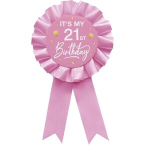 It's My 21st Birthday Tinplate Badge Pin Pink Satin Fabric 21 Year Old Birthday Themed Button Pin Party Decorations Award Ribbon Badge Pin