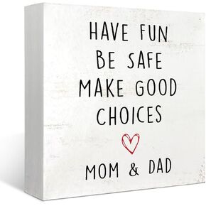 Have Fun Be Safe Make Good Choices Mom and Dad Wood Box Sign Desk Decor Rustic Funny Wooden Box Block Sign Decorations for Home Bedroom College Dorm Wall Tabletop Desk Decor