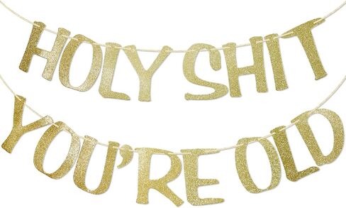 Holy Shit You're Old Banner Black Glitter for 30th 40th 50h 60th 70th 80th 90th Funny Birthday Banner Sign Bunting Party Decor Photo Booth Props (Black) in Kuwait