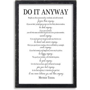 Do It Anyway Wall Art Decor 16x11 Inch Mother Teresa Quotes Modren Office Inspirational Sign Soild Wooden Framed Farmhouse Home Motivational Bedroom Wall Hanging Gift (Black)