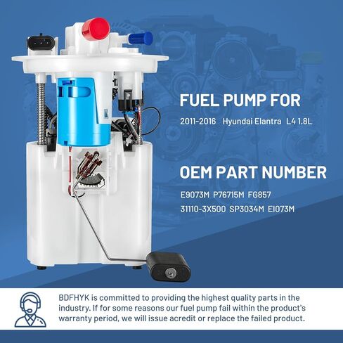 BDFHYK Fuel pump module assembly E9073M 2011-2016 for Hyundai Elantra L4 1.8L 2011 2012 2013 2014 2015 2016, OE EI073M P76715M 31110-3X500 FG857 in Saudi Arabia