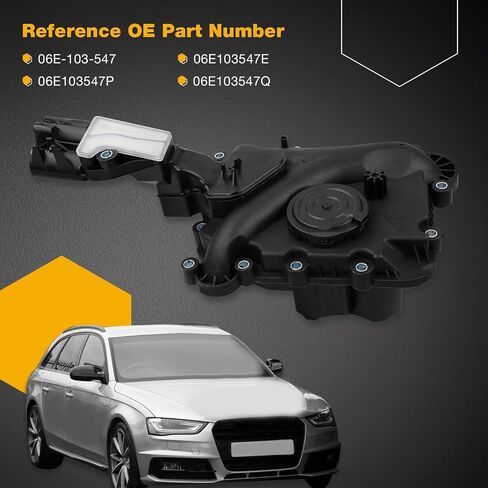 Engine Crankcase Vent Valve Oil Separator Compatible with 2005-2015 Audi A4 A5 A6 A7 A8 Q5 2.4L 2.8L 3.2L, Valve Engine Crankcase Vent Replaces# 06E-103-547 06E103547E 06E103547P 06E103547A in Saudi Arabia