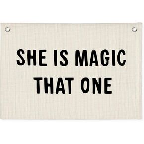 She Is Magic That One Canvas Banner, Girls Room Decor, Inspirational Banner Wall Hanging Banner Flag Decor for Nursery Classroom School Playroom Kids Room