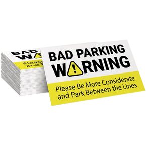 Bad Parking Warning. This is Unacceptable, Please Be More Considerate and Park Between the Lines, Novelty Business cards (100 Pack)
