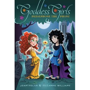 Persephone the Phony (2) (Goddess Girls)
