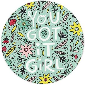 Round Mouse Pad Non-Slip Rubber Base Mousepad with Stitched Edge Washable Small Mouse Mat 7.9 x 7.9 Inch for Computer, Laptop, Home, Office(You Got it Girl)