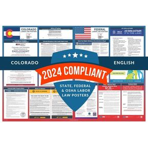 Labor Law Posters 2024 - Colorado Labor Law Poster State, Federal, OSHA Compliant, Accurate & Up to Date, Includes June Updates, Laminated Labor Law Poster 2024 Colorado, 36"w x 24"h (English)