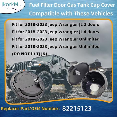 استبدال غطاء غطاء خزان الغاز لباب حشو الوقود لعام 2018 2019 2020 2021 2022 2023 Jeep Wrangler JL & Unlimited (لا تناسب TJ JK)(ABS + الألومنيوم + المفتاح)، OEM#82215123 in Kuwait