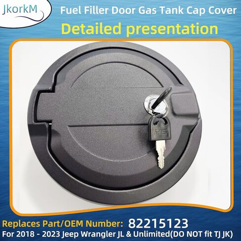 استبدال غطاء غطاء خزان الغاز لباب حشو الوقود لعام 2018 2019 2020 2021 2022 2023 Jeep Wrangler JL & Unlimited (لا تناسب TJ JK)(ABS + الألومنيوم + المفتاح)، OEM#82215123 in Kuwait