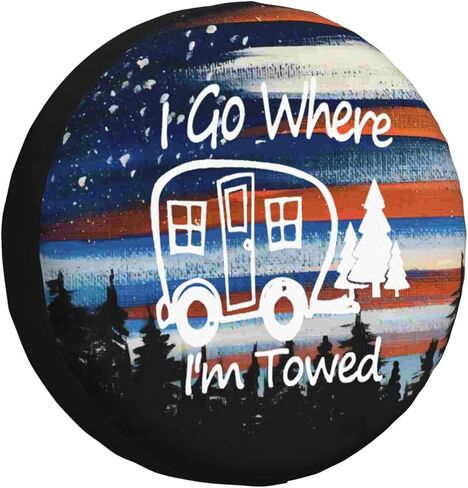 I Go Where I'm Toded غطاء إطار احتياطي لمقطورة RV غطاء عجلة عالمي مناسب لمقطورة السفر لشاحنة SUV Wrangler مقاس 14 بوصة و15 بوصة و16 بوصة و17 بوصة in Kuwait