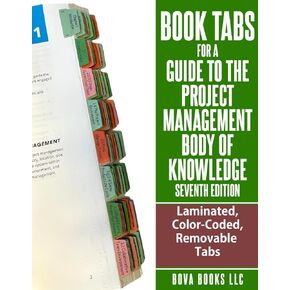 Book Tabs for PMBOK 7th Edition 2024. Laminated, Color-coded, and Repositionable Tabs for the Project Management Body of Knowledge (Book not Included)