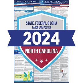 2024 North Carolina State and Federal Labor Laws Poster - OSHA Workplace Compliant Includes FLSA FMLA and EEOC Updates - All in One Required Compliance Posting 24" x 36" - Laminated (English)