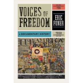 Voices of Freedom: A Documentary History