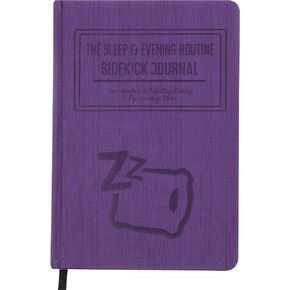 Sleep & Evening Routine Sidekick Journal by Habit Nest - A Journal That Coaches You Through maximizing Sleep Quality & Building a Nightly Routine That Improves Your Quality of Life.
