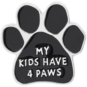 My Kids Have 4 Paws Brooch Artist Shiny Jewelry Art Student Graduation Souvenir Gift Brooch Drip Oil Painted Enamel Pin Suitable for Hat Jacket Canvas Bag