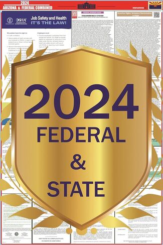 2024 Arizona (AZ) State Labor Law Poster - State, Federal and OSHA Compliant Laminated Poster - Ideal for Posting in The Workplace in Saudi Arabia