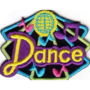 "DANCE" PATCH - DANCING - HIP HOP - BALLROOM - JAZZ - Iron On Embroidered Patch