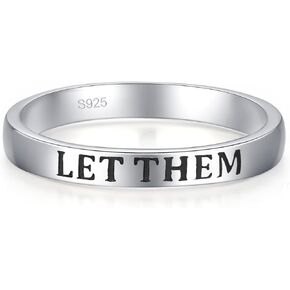 LET Them Ring,Self Worth Motivation Ring for Women Men, 925 Real Silver Ring To Sorority Sisters Best Friends Inspirational Friendship Band Jewelry Gift Fathers Day Gift from Daughter