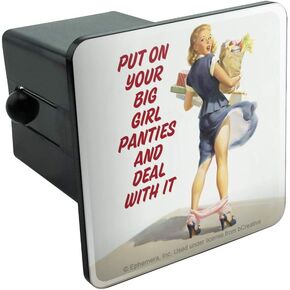 GRAPHICS & MORE Put On Your Big Girl Panties and Deal with It Funny Humor Tow Trailer Hitch Cover Plug Insert
