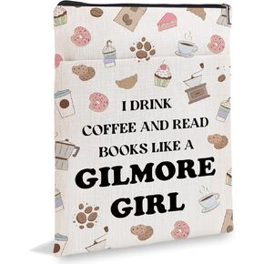 Gilmore Inspired Book Sleeve, Girls Merchandise Fans Gifts, Gilmore Book Covers Gifts for Women Girl Sister Friend-I DRINK COFFEE AND READ BOOKS LIKE A GIRL6JB030