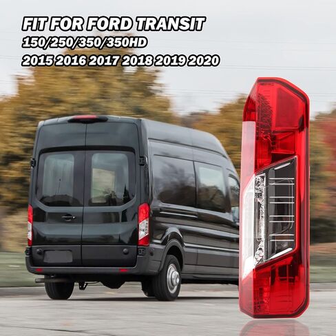 Tail Light For Ford Transit T150 T250 T350 350HD 2015-2020,Tail Light Assembly Ford Transit Rear Tail Lamp Right Passenger Side in Saudi Arabia