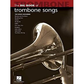 Big Book of Trombone Songs (Big Book (Hal Leonard))