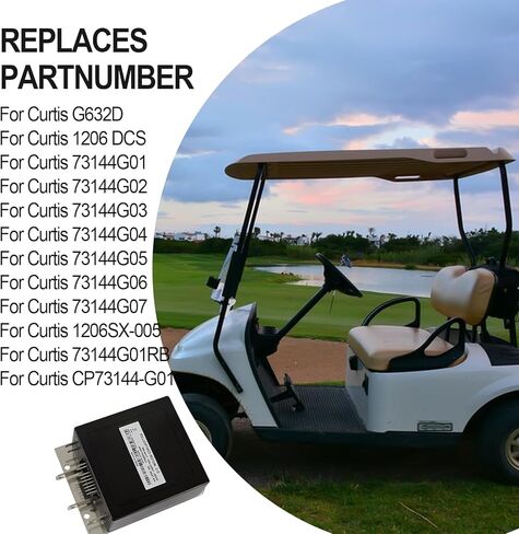 وحدة تحكم المحرك 73144G06 36V 300A تحل محل وحدة التحكم في السرعة الإلكترونية لـ Curtis 73144G01 73144G02 73144G04 73144G05 1206SX 005 لـ 1994-2000 EZGO Electric in Kuwait