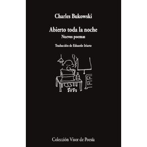 Abierto toda la noche: Nuevos poemas