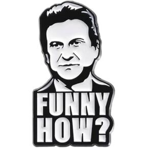 Goodfellas Joe Pesci Tommy DeVito Funny How? Quote Mob Mafia Film Movie 1.2" Enamel Pin Badge