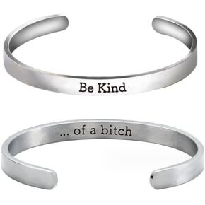 Pingyongchang Stainless Steel Be Kind...of A Bitch Bracelets Punk Engraved Inspirational Cuff Bracelet Jewelry Gifts for Women