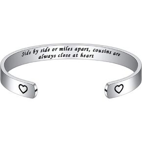 Gifts for Cousin Female Women Bracelet - Engraved Quote Cuff Bangle Bracelet Birthday Christmas Jewelry Gifts, Long Distance Cousin Gift Side By Side Or Miles Apart Cousins Are Always Close At Heart