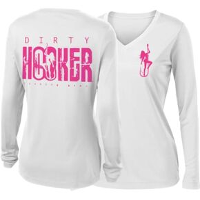 Dirty Hooker Fishing Shirts for Women Classic - SPF Shirts for Women Long Sleeve - Uv Protection Shirts for Women Dry Fit