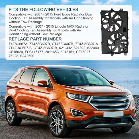 Dual Radiator Cooling Fan Assembly Compatible with 2007-2015 Ford Edge Lincoln MKX Replace# 621-392, FA70600, 7T4Z8C607A in Kuwait