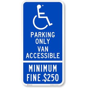 SmartSign 24 x 12 inch California Handicap “Parking Only - Van Accessible, Minimum Fine USD 250" Metal Sign, 80 mil Aluminum, 3M Laminated High-Intensity Grade Reflective Material, Blue and White