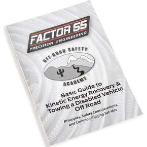 Factor 55 Basic Guide to Kinetic Energy Recovery and Towing a Disabled Vehicle Off Road Manual