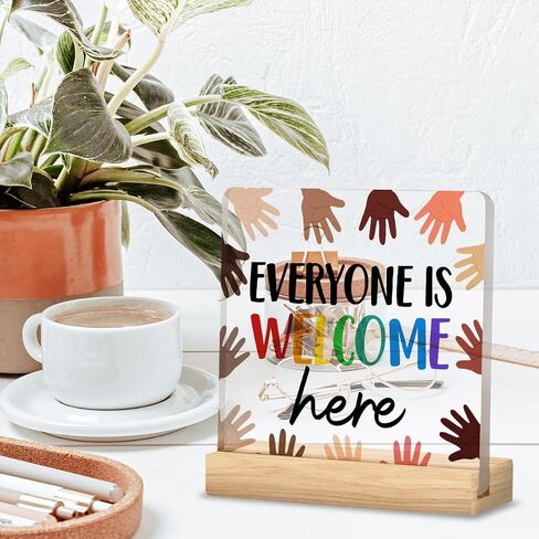 Diversity Desk Decor Equality Everyone Is Welcome Here Acrylic Desk Plaque Sign Inclusion Clear Desk Decorative Sign for School Classroom in Saudi Arabia