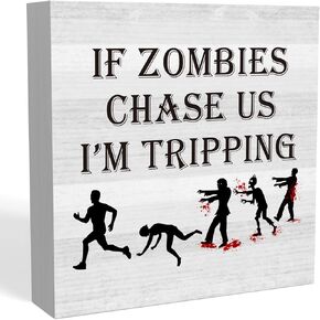 إذا طاردتنا الزومبي أنا علامة تنطلق، هدية مضحكة لمحبي الزومبي، ديكورات ريفية للهالوين الزومبي ديكور مكتب المنزل ديكور رف مقصورة 5 × 5 بوصة in Kuwait