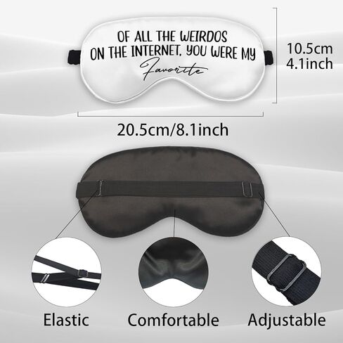 Kdqua of All The Weirdos on The Internet You were My Favorite Eye Mask for Girlfriend Boyfriend, Online Dating Couple Gifts for Him Her Silk Adjustable Blackout Eye Mask for Sleeping Sleep Mask in Kuwait